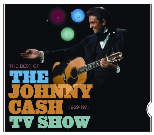 The Best of the Johnny Cash TV Show: 1969-1971