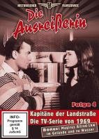 Kapitäne der Landstraße, DVD 4: Die Ausreißerin