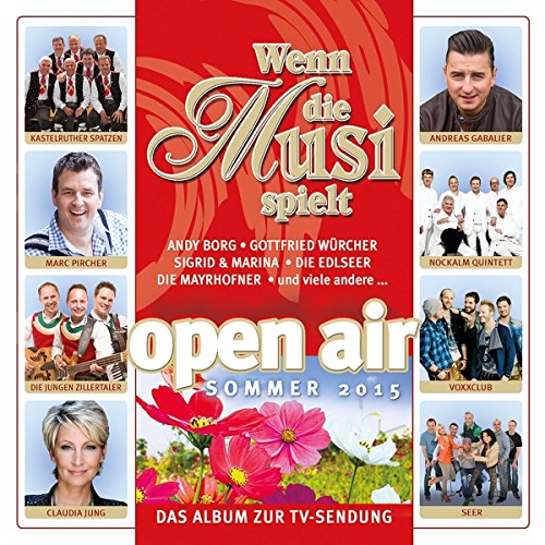 Wenn die Musi spielt - Sommer Open Air 2015