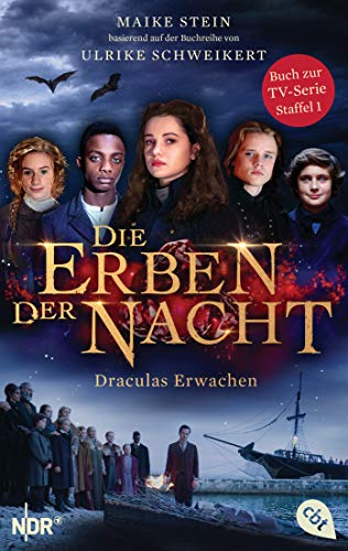 Die Erben der Nacht - Draculas Erwachen (Buch zur TV-Serie) - Mehr Infos/Bestellen