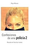 Confesiones de una policía 2
