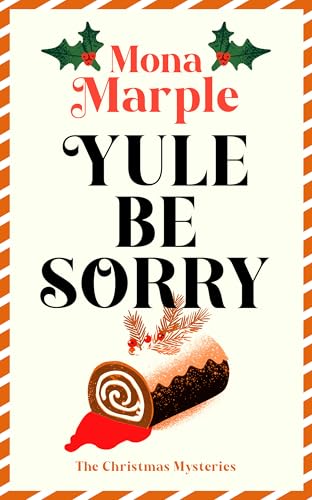 Yule Be Sorry