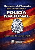 Resumen y Esquemas del Temario Policía Nacional
