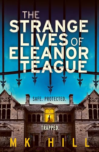 The Strange Lives of Eleanor Teague