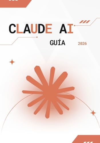 Portada de Claude AI Guía 2026: Guía Definitiva de Prompt Engineering