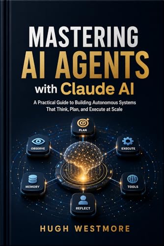 Cover of Mastering Claude AI: The Complete Beginner Masterclass