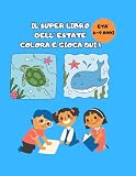 Il super libro dell’estate