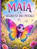 Maia e il segreto dei petali