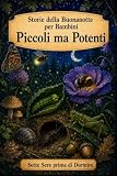 Storie della buonanotte per bambini: insetti piccoli ma potenti
