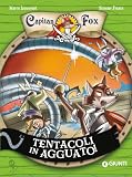 Capitan Fox. Tentacoli in agguato