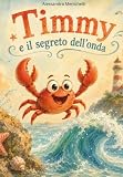 Timmy e il segreto dell’onda