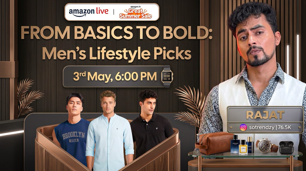 Watch From Basics to Bold& Men’s Lifestyle Picks on Amazon Live