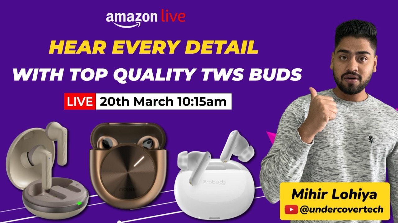 Watch Hear Every Detail With Top Quality TWS Buds on Amazon Live