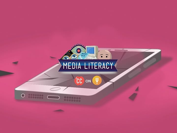 Prime Video Crash Course Media Literacy Season 1