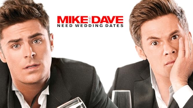 Amazon De Mike And Dave Need Wedding Dates Dt Ov Ansehen Prime Video