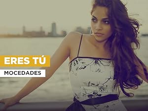 Eres tú al estilo de Mocedades