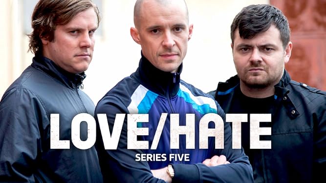 Watch Love/Hate Series 1 | Prime Video