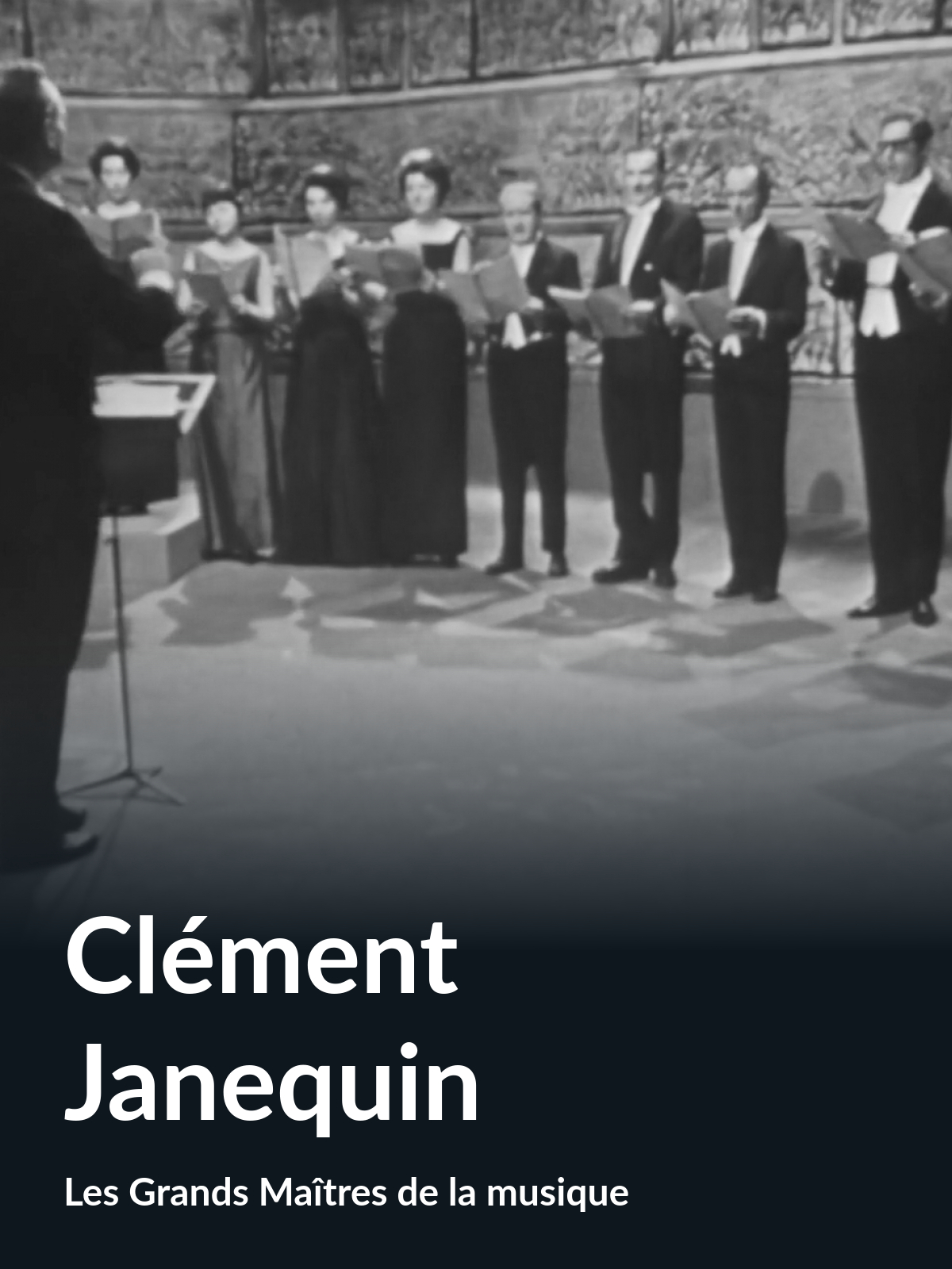 Prime Video Clément Janequin (Les Grands Maîtres de la musique)