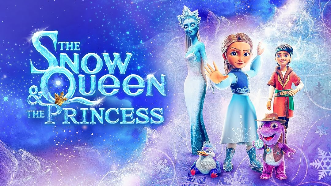 Watch The Snow Queen and the Princess Prime Video