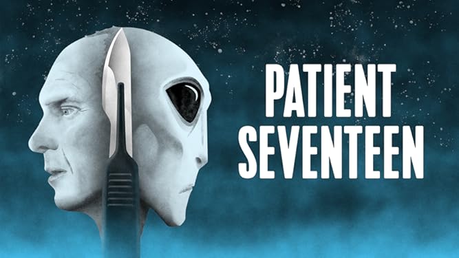 Watch Patient Seventeen Prime Video