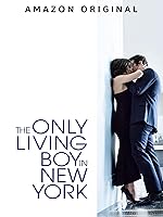 THE ONLY LIVING BOY IN NEW YORK