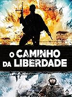 O caminho da liberdade