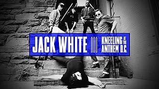 Jack White: Kneeling At The Anthem D.C.