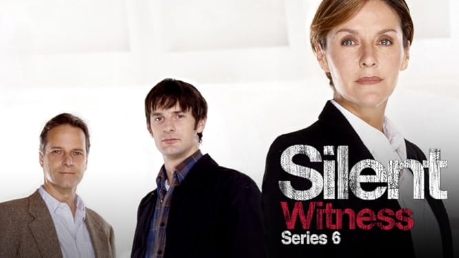 Watch Silent Witness Season 6 Prime Video