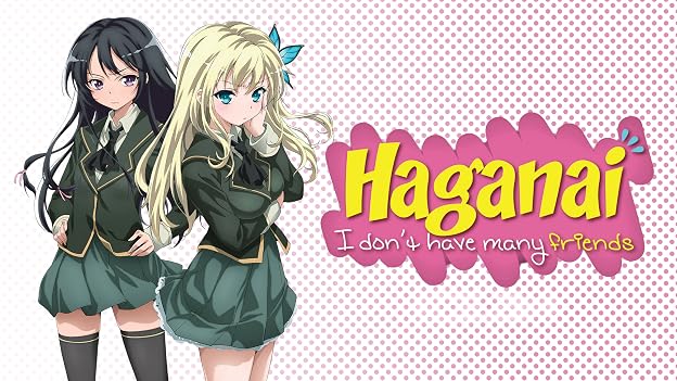 HAGANAI - I don't have many friends
