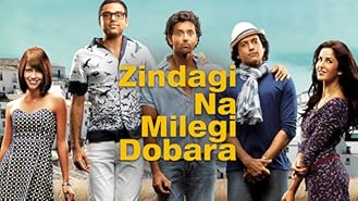 Watch Zindagi Na Milegi Dobara | Prime Video