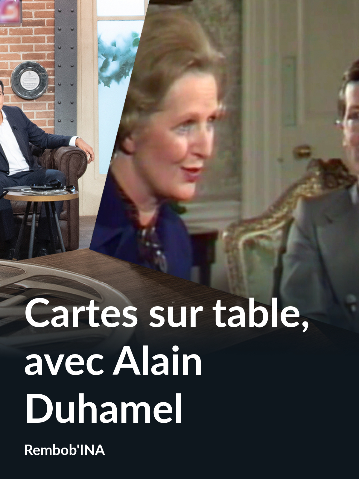 Prime Video Cartes sur table, avec Alain Duhamel (Rembob'INA)