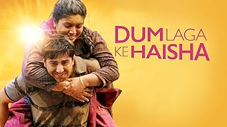 Dum Laga Ke Haisha