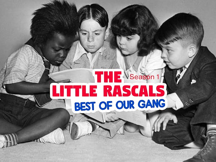 Prime Video: The Little Rascals Best of Our Gang - Season 1