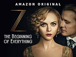 Z: The Beginning of Everything - Season 1