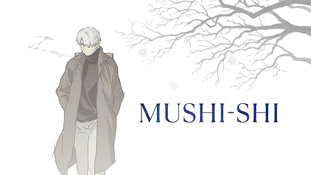 Mushi-Shi