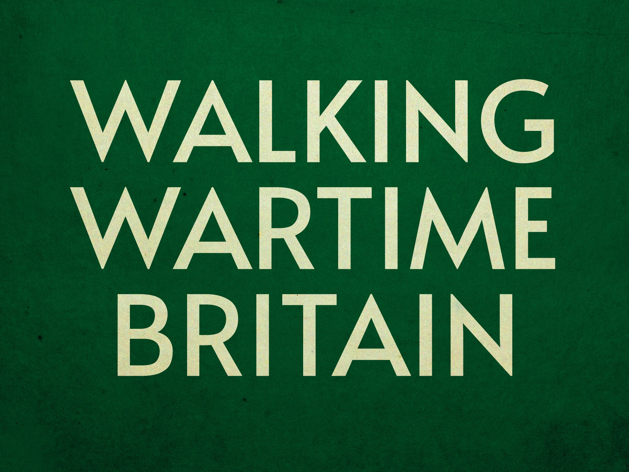 Prime Video Walking Wartime Britain