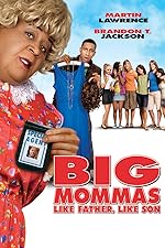 Big Mommas: Like Father, Like Son