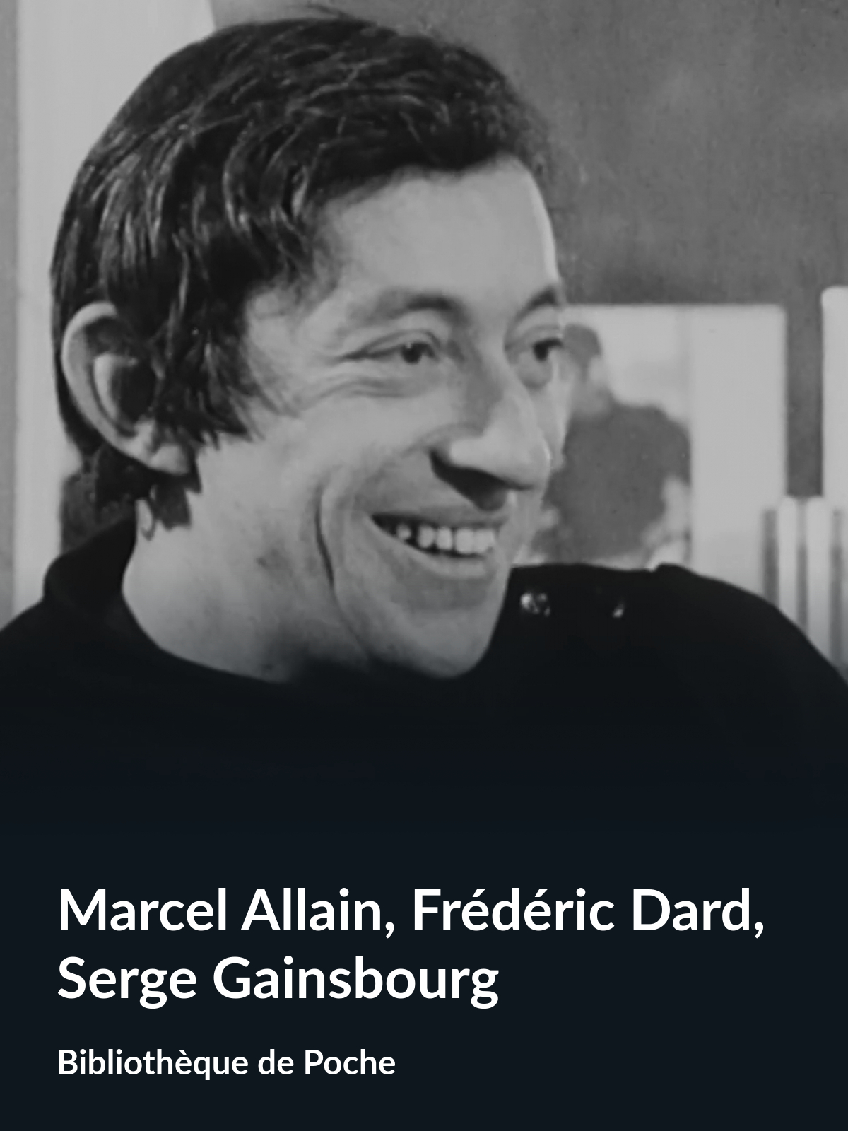 Prime Video Marcel Allain, Frédéric Dard, Serge Gainsbourg