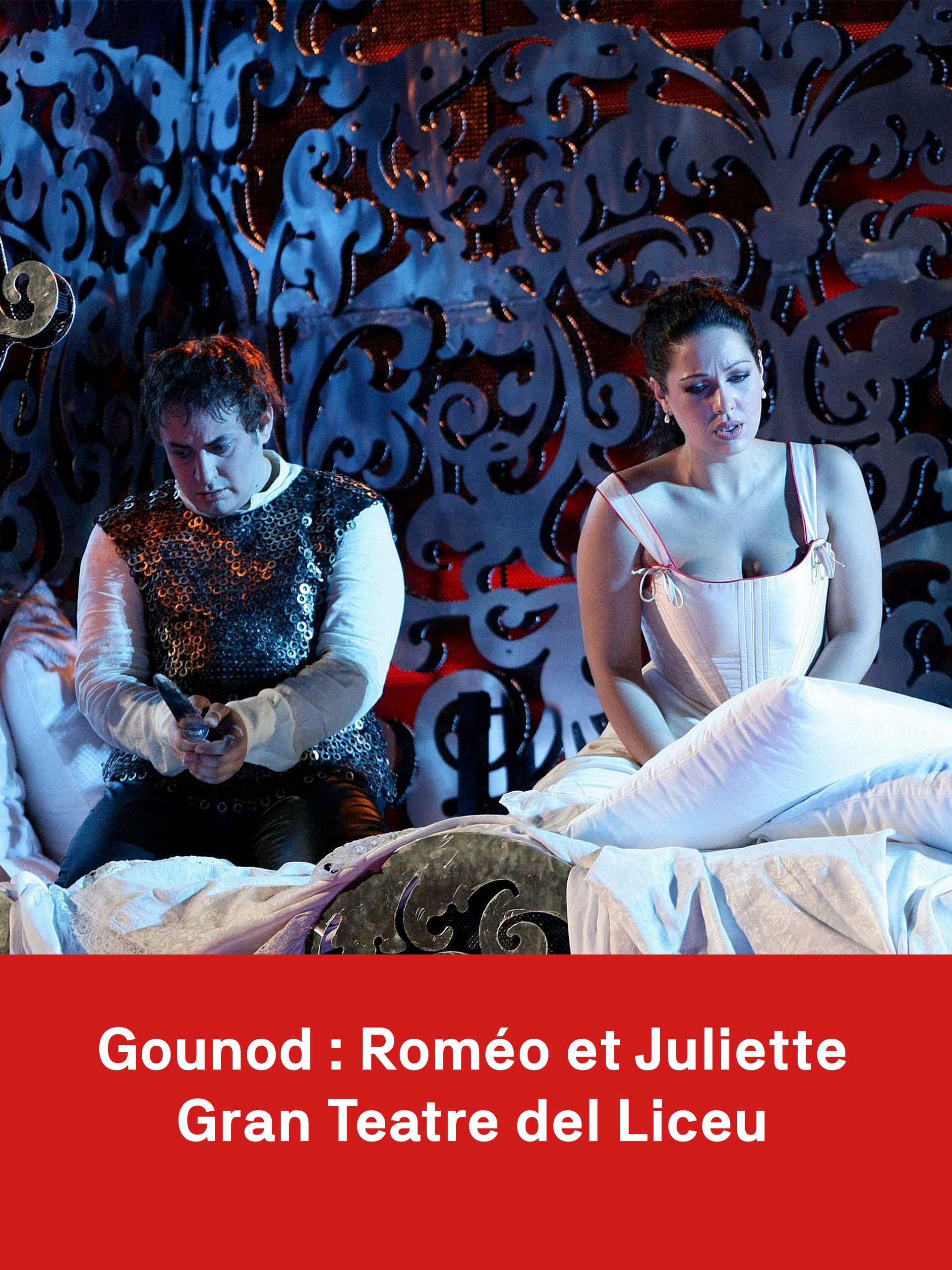 Prime Video Roméo et Juliette de Gounod au Gran Teatre del Liceu