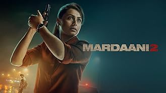 Mardaani 2