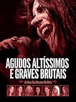 Agudos altíssimos e graves brutais