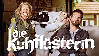 Die Kuhflüsterin