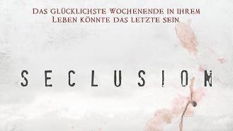 Seclusion