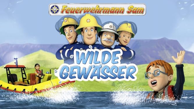 Amazon De Feuerwehrmann Sam Wilde Gewasser Ansehen Prime Video