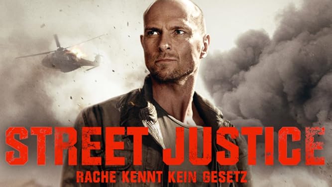 Amazon De Street Justice Rache Kennt Kein Gesetz Ansehen Prime Video