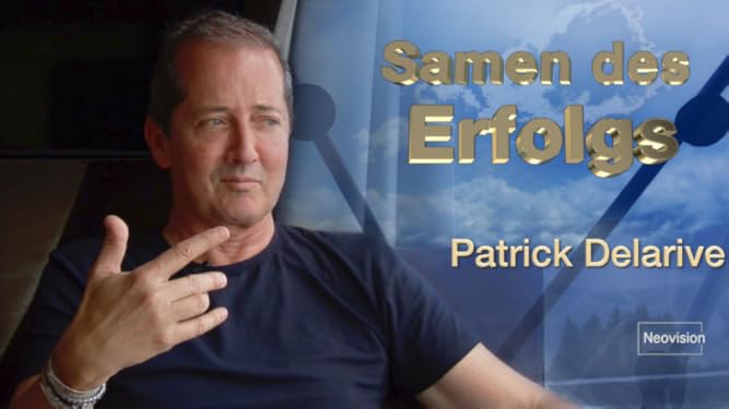 amazon de samen des erfolgs patrick delarive ov ansehen prime video