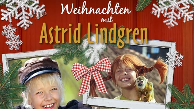 Amazon De Weihnachten Mit Astrid Lindgren Ansehen Prime Video